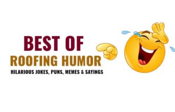 Funny roofing jokes, puns, memes, sayings, slogans-gutters